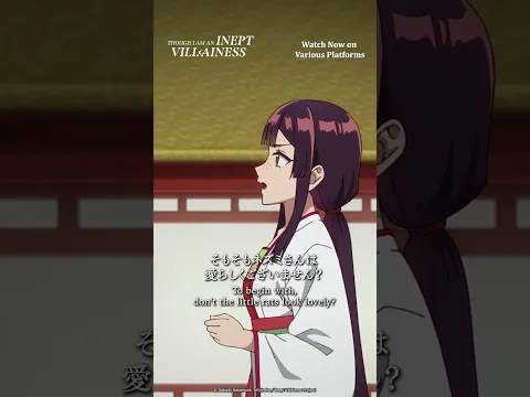 "Are you trying to call Reirin a moth?" Ep 8 Highlights | Though I Am an Inept Villainess #shorts