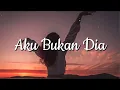Download Lagu Aku Bukan Dia - Asbak Band (Lirik)