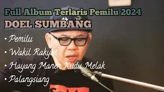 Download Full Album Pemilu Pop Sunda Doel Sumbang Terlaris 2024 | Paling Banyak Dicari Setiap Hari MP3