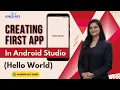 06 Create First App in Android Studio Run on Emulator Real Device Activity Lifecycle Example