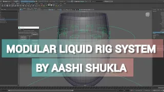 Maya Python Modular Liquid Rigging System by Aashi Shukla