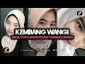 Download Lagu DJ JAWA KEMBANG WANGI || bakal koyo langit dicedak i lintang lintang VIRAL TIKTOK TERBARU 🔥 🔥