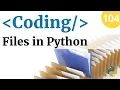 Using Files in Python - Programming Course