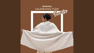 Download Salendang Putih (Remix) MP3