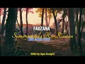 Lagu LIRIK LAGU MINANG | Fauzana - SAMANJAK UDA KA RANTAU