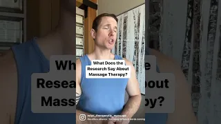 What does the research say about massage therapy