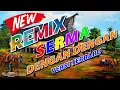 Download Lagu Remix Lagu Simalungun Terbaru 20121 ~ SERMA DENGAN DENGAN ~ Dj Remix Full Bass