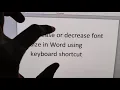 Increase or Decrease font size in Word using keyboard shortcut