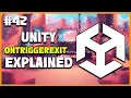 UNITY C GAME DEVELOPMENT - OnTriggerExit Explained 2025 Beginner Course EP 42