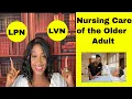 Nursing Care of the Geriatric Patient