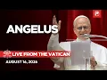 LIVE Pope Leo XIV s Angelus Prayer from the Vatican August 16 2026