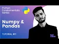 Introduction to Numpy Pandas in Python Tutorial Python Fundamentals