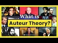 The Most Popular and Controversial Theory in Film Criticism