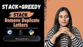 Remove Duplicate Letters Lexicographically Smallest String Greedy Stack Java Python C