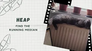 03 Find the Running Median