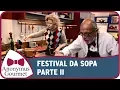 Lagu Festival da Sopa - Parte II