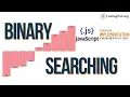 Binary Searching Javascript Implementation Searching Algorithms DSA CodingPal org