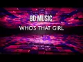 Who's that girl 8d audio wear headphones singer : @5UKHA and the team credits are in description 