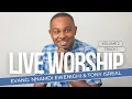 Download Lagu LIVE WORSHIP VOL 2 TRACK 1 — NNAMDI EWENIGHI \u0026 TONY ISREAL