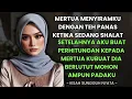Download Lagu MERTUA MENYIRAMKU DENGAN TEH PANAS KETIKA SEDANG SHALAT - SAAT ITU LANGSUNG KUBUAT PERHITUNGAN