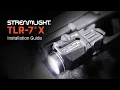 Streamlight TLR-7 X Installation