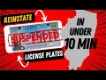 Reinstate Your Suspended License Plates in Illinois - 5 EASY STEPS