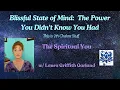 Blissful State of Mind The Power You Didn t Know You Had
