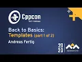 Back to Basics Templates part 1 of 2 - Andreas Fertig