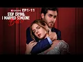 Stop Crying I Married Someone Better EP1-11 ReelShort