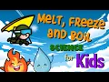 Download Lagu Why do things melt, freeze or boil? | Science for Kids