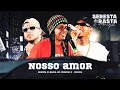 NOSSO AMOR - Mc Pedrinho, J.Eskine | Seresta do Rasta \u0026 Amigos