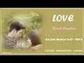 Download Lagu LYn \u0026 Hanhae – LOVE (Are You Human Too?) OST 2 | Lyrics: Español - Rom- English