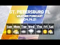 Weather Forecast St Petersburg Florida St Petersburg weather Forecast 2021