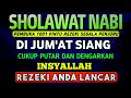 Download Lagu SHOLAWAT PENARIK REZEKI PALING DAHSYAT, Sholawat Nabi Muhammad SAW, SALAWAT JIBRIL PALING MERDU MP3