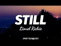 Download Lagu Lionel Richie - Still (Lyrics)🎶
