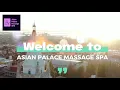 Asian Palace Massage SPA