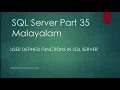 SQL Server Part 35 Scalar user defined functions in SQL Server Malayalam