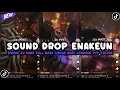 Download Lagu DJ DROP ENAKEUN X MASHUP V24 SOUND JJ KANE FULL BASS COCOK BUAT DI MOBIL VIRAL TIKTOK TERBARU 2025🎧