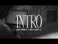 intro - Peso Pluma & Tito Double P (Lyric Video)