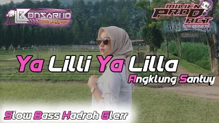 Download Dj Yalili Yalila Hadroh Angklung Santuy | Slow Bass Glerr MP3