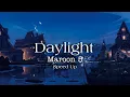 Download Lagu Maroon 5 - Daylight (Speed Up)