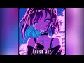 Download Lagu NXRTHSTXR - Fresh Air