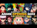 Lagu ANIME OPENING QUIZ 🎶 Raad de anime (Super Makkelijk - Moeilijk) 40 Openings 🔊