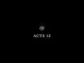 Acts 15 - English Standard Version ESV
