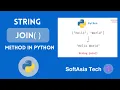MM Understanding the Python join Method for String Concatenation Python Tutorials