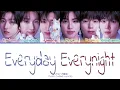 KickFlip Everyday, Everynight Lyrics (Color Coded Lyrics)