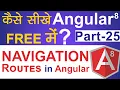 Navigation Routes in Angular 8 Angular 8 Tutorial in Hindi Part - 25