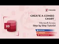 Learn how to Create a Combo Chart in Microsoft Access Step-by-Step Tutorial