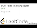 Leetcode 1427 Perform String Shifts