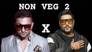 non veg 2 yo yo honey singh ft badshah